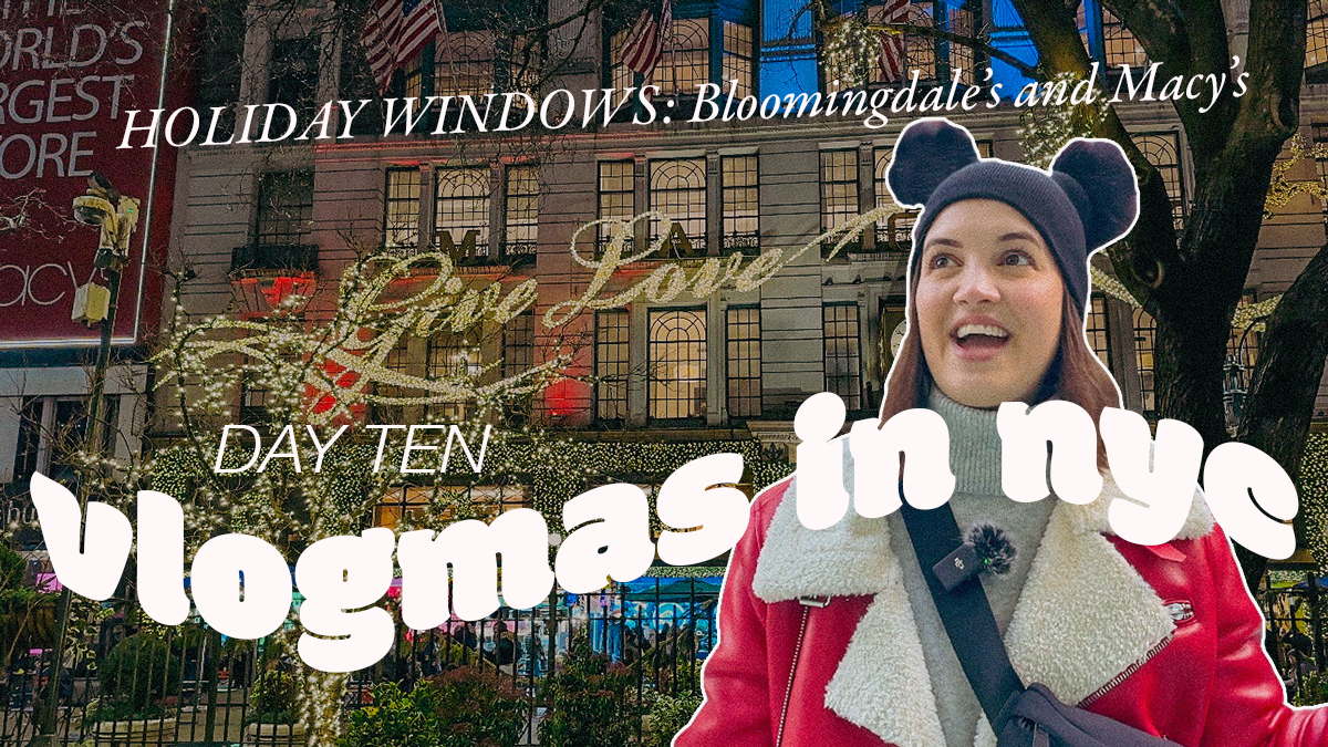Vlogmas Day 10: Exploring NYC’s Holiday Window Traditions