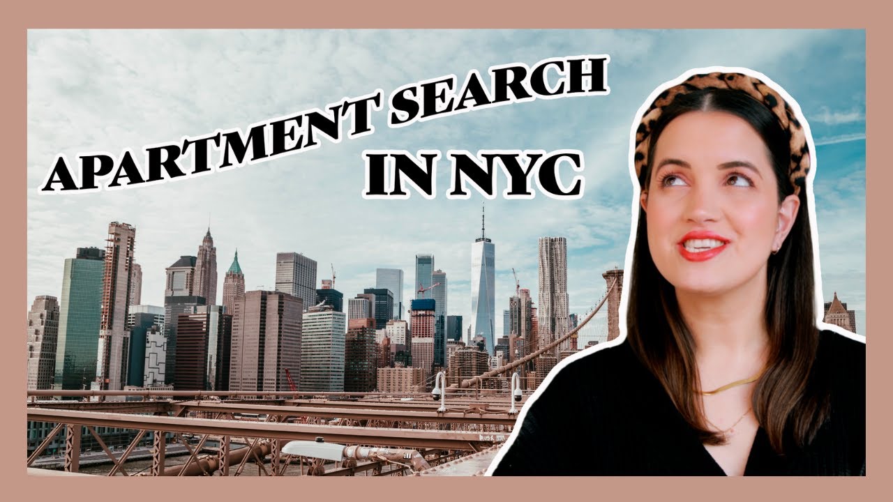 How to Find an Apartment in New York City: Everything You Need to Know Before You Move