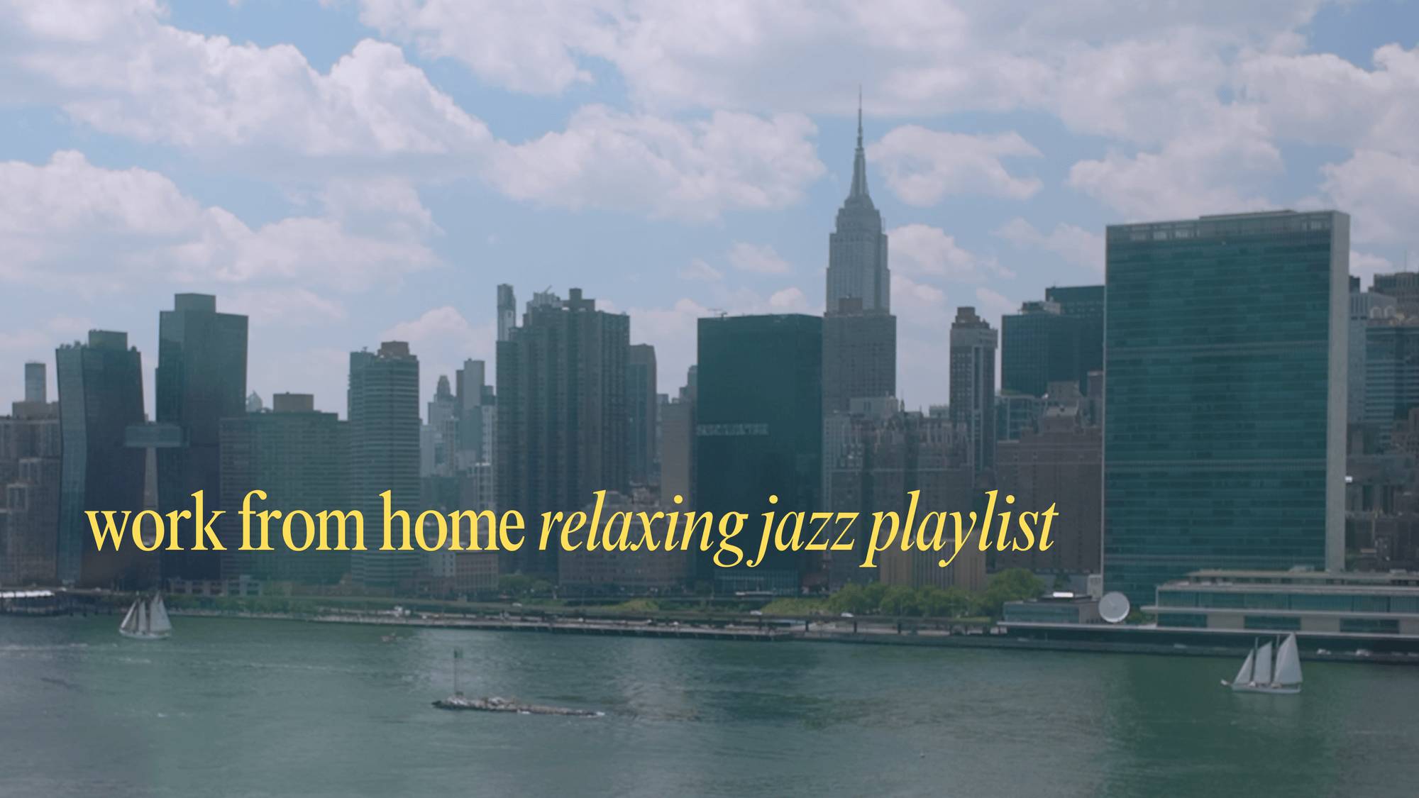 Relaxing Jazz Playlist with NYC’s Tall Ships Sailing the East River